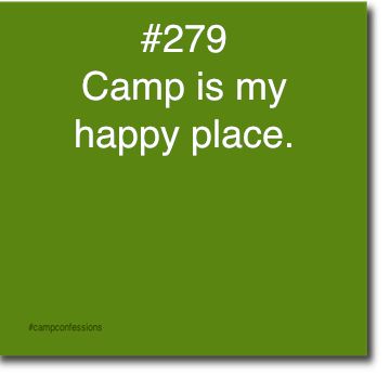 camp is my happy place